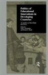 Michael L Basile, Michael L. Basile, Basile Michael L., Nelly P Stromquist, Nelly P. Stromquist, Nelly P. Basile Stromquist... - Politics of Educational Innovations in Developing Countries