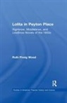 Ruth Pirsig Wood, Pirsig Wood Ruth - Lolita in Peyton Place