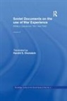 Harold S. Orenstein, Harold S Orenstein, Harold S. Orenstein - Soviet Documents on the Use of War Experience