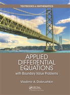 Vladimir Dobrushkin, Vladimir (Brown University Dobrushkin - Applied Differential Equations With Boundary Value Problems