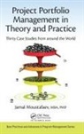 Jamal Moustafaev, Jamal (Thinktank Consulting Inc. Moustafaev - Project Portfolio Management in Theory and Practice