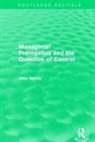 John Storey, Storey John - Managerial Prerogative and the Question of Control Routledge Revivals