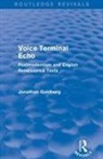 Jonathan Goldberg, Goldberg Jonathan - Voice Terminal Echo (Routledge Revivals)