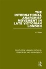 Hermia Oliver, Oliver Hermia - International Anarchist Movement in Late Victorian London Rle: