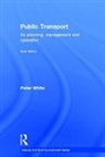 Peter R. White, Peter R. (University of Westminster White, White Peter R. - Public Transport