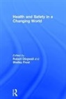 Robert (University of Nottingham Dingwall, Robert Frost Dingwall, Robert Dingwall, Shelley Frost, Frost Shelley - Health and Safety in a Changing World
