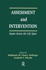 Stephanie M.c. Dilalla Dollinger, Lisabeth F Dilalla, Lisabeth F. Dilalla, DiLalla Lisabeth F., Stephanie M C Dollinger, Stephanie M. C. Dollinger... - Assessment and Intervention Issues Across the Life Span