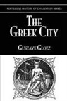 Gustave Glotz - Greek City