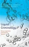 Michael Hviid (Aalborg University Jacobsen, Michael Hviid Jacobsen, Sandra Walklate, Walklate Sandra - Liquid Criminology