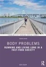 Ben Agger, Agger Ben - Body Problems