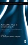 Iris (Shanghai University Borowy, Iris Borowy, Borowy Iris, Matthias Schmelzer, Schmelzer Matthias - History of the Future of Economic Growth