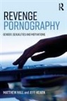 Matthew Hall, Matthew (University of Derby Hall, Jeff Hearn - Revenge Pornography