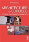 Mark Dudek, Dudek Mark - Architecture of Schools: The New Learning Environments