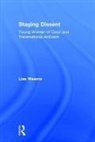 Lisa Weems, Weems Lisa - Staging Dissent