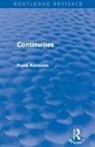 Frank Kermode, Sir Frank Kermode - Continuities (Routledge Revivals)