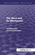 Paul Bousfield, Paul Bousfield Bousfield, W.r. Bousfield,  Bousfield Paul - Mind and Its Mechanism