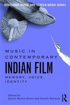 Jayson (University of California Beaster-Jones, Jayson Sarrazin Beaster-Jones, Jayson Beaster-Jones, Beaster-Jones Jayson, Natalie Sarrazin, Sarrazin Natalie - Music in Contemporary Indian Film