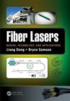 Liang Dong, Liang (Clemson University Dong, Dong Liang, Bryce Samson, Samson Bryce - Fiber Lasers