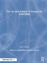 Rex V. Brown, Brown Rex V., Jonathan Baron, Karen Brown - Art and Science of Making Up Your Mind