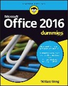 Wallace Wang, Wang Wallace - Office 2016 for Dummies