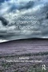 Yvette (University of Bergen Peters, Yvette Peters, Michaël Tatham - Democratic Transformations in Europe