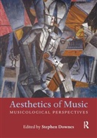 Stephen Downes, Stephen Downes - Aesthetics of Music