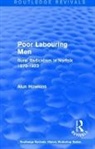Alun Howkins, Howkins Alun - Routledge Revivals: Poor Labouring Men (1985)