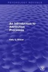 Kelly G. Shaver, Shaver Kelly G. - Introduction to Attribution Processes