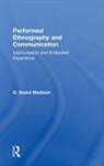 D Soyini Madison - Performed Ethnography and Communication