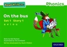 Gill Munton, Munton Gill, Tim Archbold, Archbold Tim - Read Write Inc. Phonics: On the Bus (Green Set 1 Storybook 1)