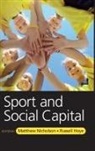 Matthew Hoye Nicholson, Russell Hoye, Matthew Nicholson - Sport and Social Capital