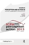 Tehran J. Passos Davis, Tehran J. Davis, Davis Tehran J., Matt Dicks, Dicks Matt, Pedro Passos... - Studies in Perception and Action XII