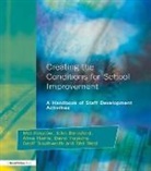 Mel Ainscow, Mel Beresford Ainscow, Ainscow Mel, John Beresford, Beresford John, Alma Harris... - Creating the Conditions for School Improvement