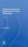 Jim O'Hare, Jim (University of Leicester O''hare, O'Hare Jim - Analysing Financial Statements for Non-Specialists