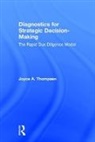 Joyce Thompsen, Joyce (Achieveglobal Thompsen - Diagnostics for Strategic Decision-Making