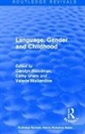 Carolyn Urwin Steedman, Carolyn Steedman, Steedman Carolyn, Cathy Urwin, Urwin Cathy, Valerie Walkerdine - Routledge Revivals: Language, Gender and Childhood (1985)