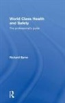 Richard Byrne - World Class Health and Safety