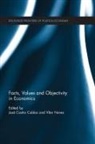 Jose Neves Castro Caldas, José Castro Caldas, Vítor Neves - Facts, Values and Objectivity in Economics