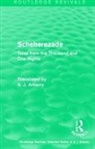 A. J. Arberry, Arberry A. J. - Routledge Revivals: Scheherezade (1953)