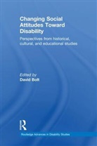 David Bolt, David Bolt - Changing Social Attitudes Toward Disability