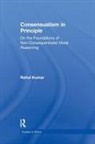 Rahul Kumar, Kumar Rahul - Consensualism in Principle