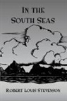 Robert Louis Stevenson - In the South Seas Hb