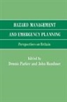 John Handmer, Handmer John, Dennis Parker, Dennis Handmer Parker, Parker Dennis - Hazard Management and Emergency Planning