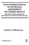 Gerda G. Fillenbaum, Fillenbaum Gerda G. - Multidimensional Functional Assessment of Older Adults