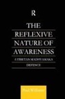 Paul Williams - Reflexive Nature of Awareness