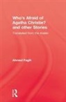 Fagih, Ahmed Fagih, Fagih Ahmed - Who''s Afraid of Agatha Christie