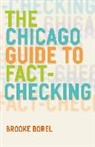 Brooke Borel, Borel Brooke - Chicago Guide to Factchecking
