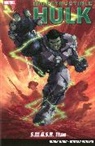Mark Waid - Indestructible Hulk Volume 3: S.m.a.s.h. Time