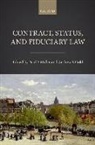 Paul B. (Associate Professor of Law Miller, Andrew S. Gold, Gold Andrew S., Paul B. Miller - Contract, Status, and Fiduciary Law