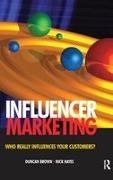 Duncan Brown, Duncan Hayes Brown, Nick Hayes, Hayes Nick - Influencer Marketing Who Really Influences Your Customers?